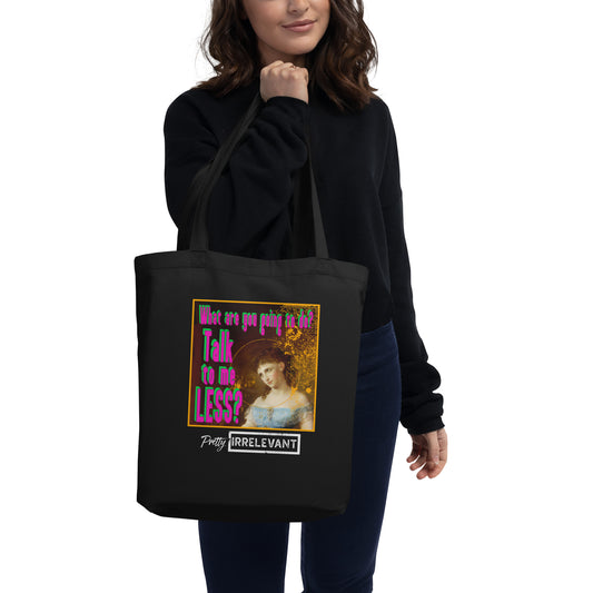 Talk to me less eco tote bag - grunge